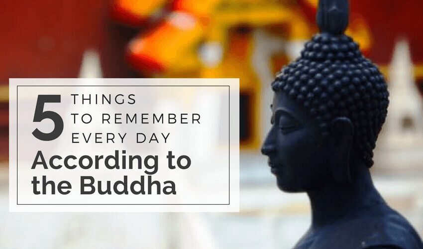 5 daily recollections according to the Buddha